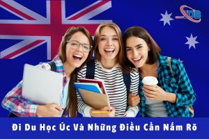 Đi Du Học Úc Và Những Điều Cần Nắm Rõ